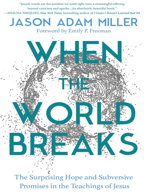 Title details for When the World Breaks by Jason Adam Miller - Wait list